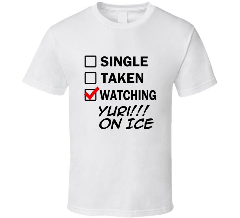 Life Is Short Watch Yuri!!! On ICE Anime TV T Shirt Life Is Short Watch Yuri!!! On ICE Anime TV T Shirt