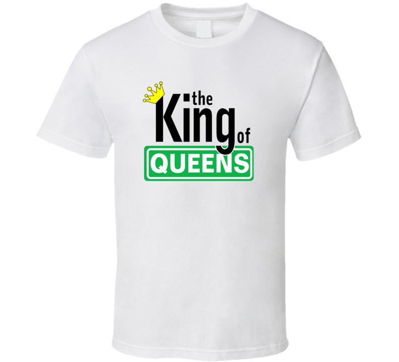 The King Of Queens 90s Sitcom Funny Tv Show T Shirt The King Of Queens 90s Sitcom Funny Tv Show T Shirt