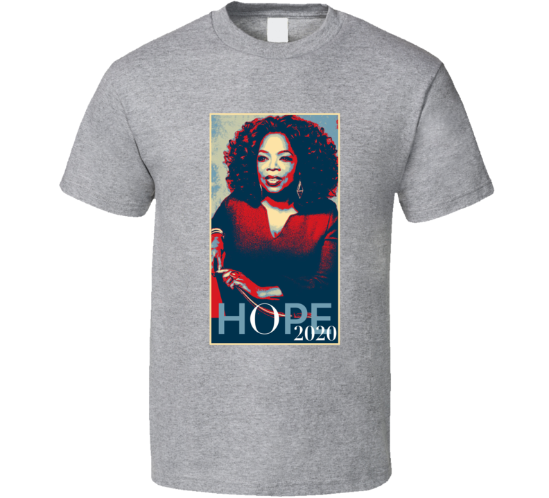 Oprah For President 2020 Hope Poster Political T Shirt