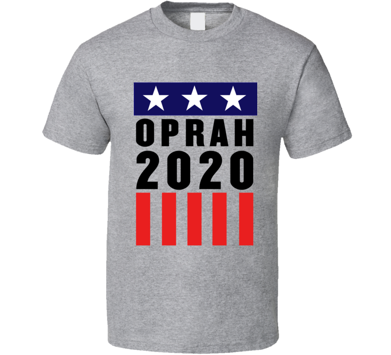 Oprah For President 2020 Banner Political T Shirt Oprah For President 2020 Banner Political T Shirt