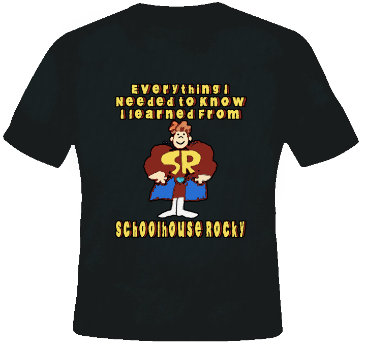 School House Rocks Educational Learning T Shirt School House Rocks Educational Learning T Shirt
