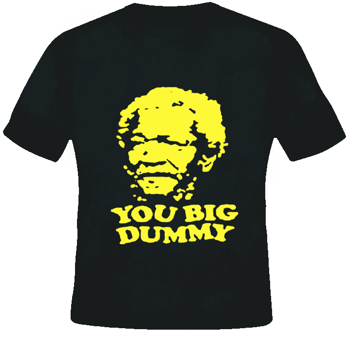 Sanford and Son Funny Tv T Shirt Sanford and Son Funny Tv T Shirt