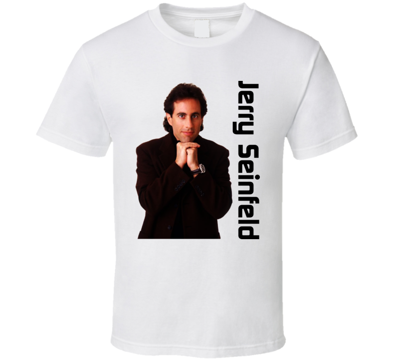 Jerry Seinfeld Comedian T Shirt Jerry Seinfeld Comedian T Shirt