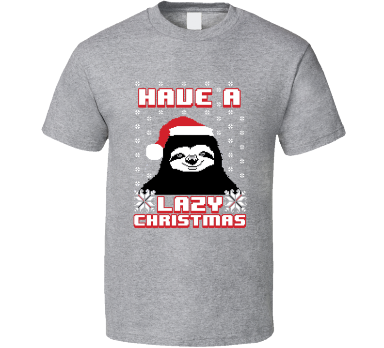 Lazy Sloth Christmas Holiday Ugly Sweater T Shirt