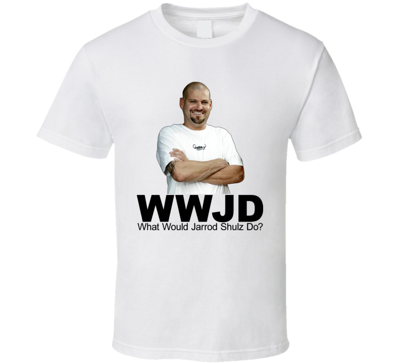 What Would Jarrod Schulz Do Storage Wars Tv T Shirt What Would Jarrod Schulz Do Storage Wars Tv T Shirt