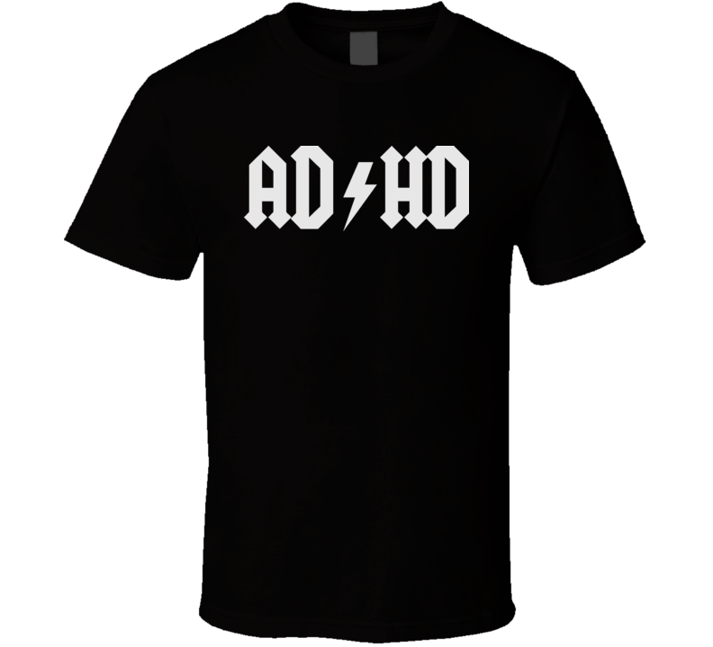Ad Hd Funny T Shirt Ad Hd Funny T Shirt