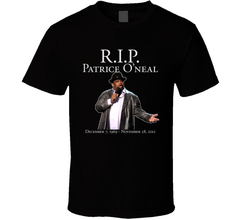Patrice Oneal RIP Comedy Comic T Shirt Patrice Oneal RIP Comedy Comic T Shirt