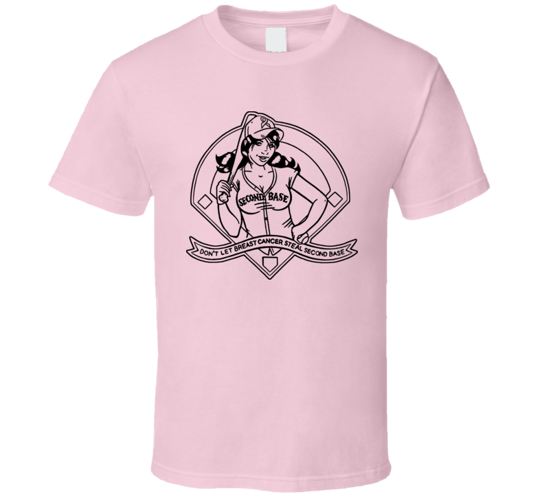 Dont Let Breast Cancer Steal Second Base Funny T Shirt