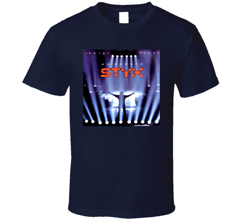 Styx Mr Roboto Front T Shirt Styx Mr Roboto Front T Shirt