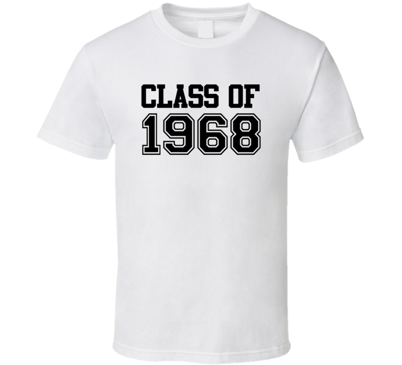 Class of 1968 Reunion School Pride Collage T Shirt Class of 1968 Reunion School Pride Collage T Shirt