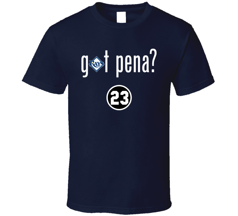 Got Pena T Shirt Got Pena T Shirt