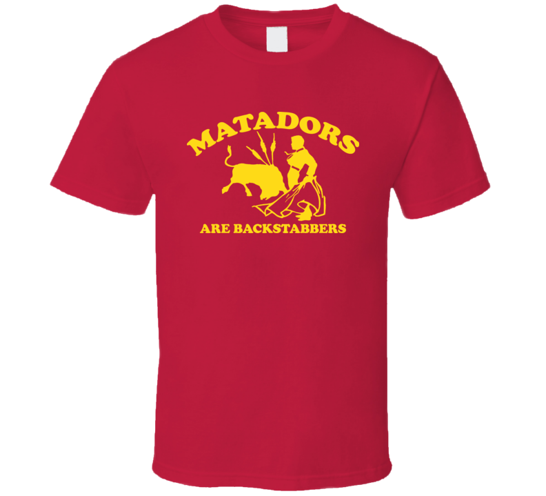 Running With The Bulls Backstabbers T Shirt Running With The Bulls Backstabbers T Shirt