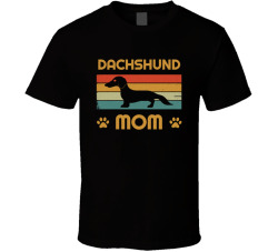Dachshund Mom T Shirt Popular Dog Breed Mothers Day Gift Present For Women