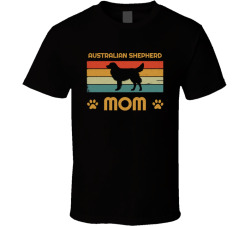 Australian Shepherd Mom T Shirt Popular Dog Breed Mothers Day Gift Present For Women