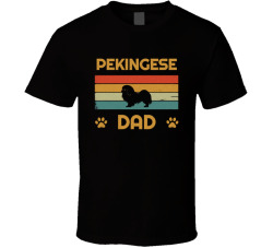 Pekingese Dad T Shirt Popular Dog Breed Fathers Day Gift Present For Men