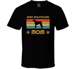 Irish Wolfhound Mom T Shirt Popular Dog Breed Mothers Day Gift Present For Women
