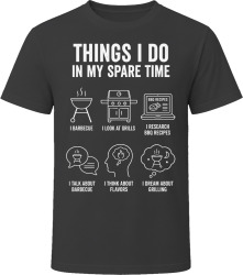 Things I Do: Cook Barbecue BBQ Lover T Shirt
