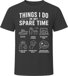 Things I Do: Go Boating Boating Enthusiast T Shirt