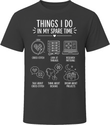 Things I Do: Do Cross-Stitch Crafting Lover T Shirt