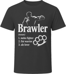 Brawler Definition RPG Role Playing Game Melee Fighter T Shirt