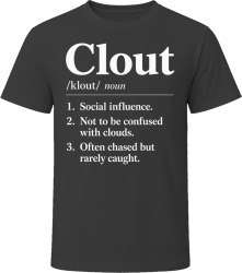 Clout Definition Funny Gen Z Gift T Shirt