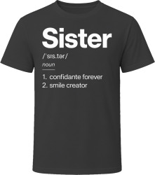 Sister Definition Joyful Gift T Shirt