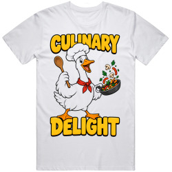 Goose in a Chef Hat. Culinary Delight T Shirt