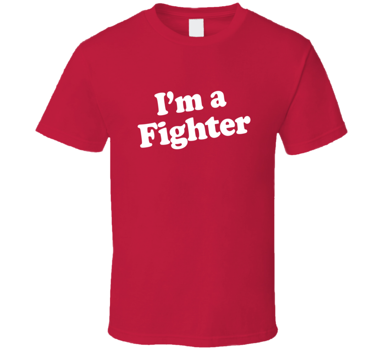 Im A Fighter Dr Pepper Funny T Shirt