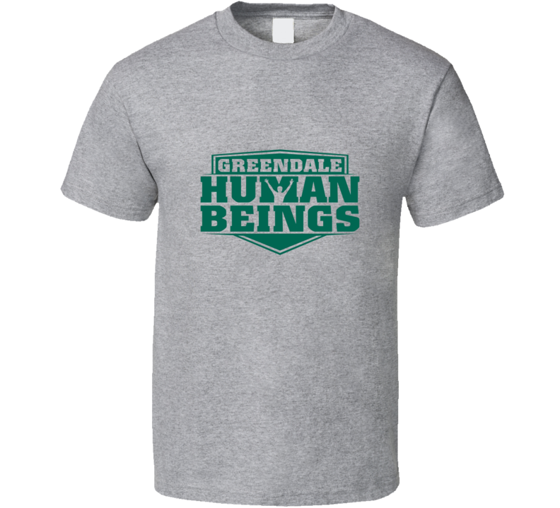 Community Greendale Human Beings Funny TV Show T Shirt