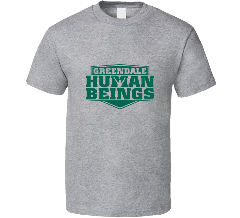 Community Greendale Human Beings Funny TV Show T Shirt Community Greendale Human Beings Funny TV Show T Shirt