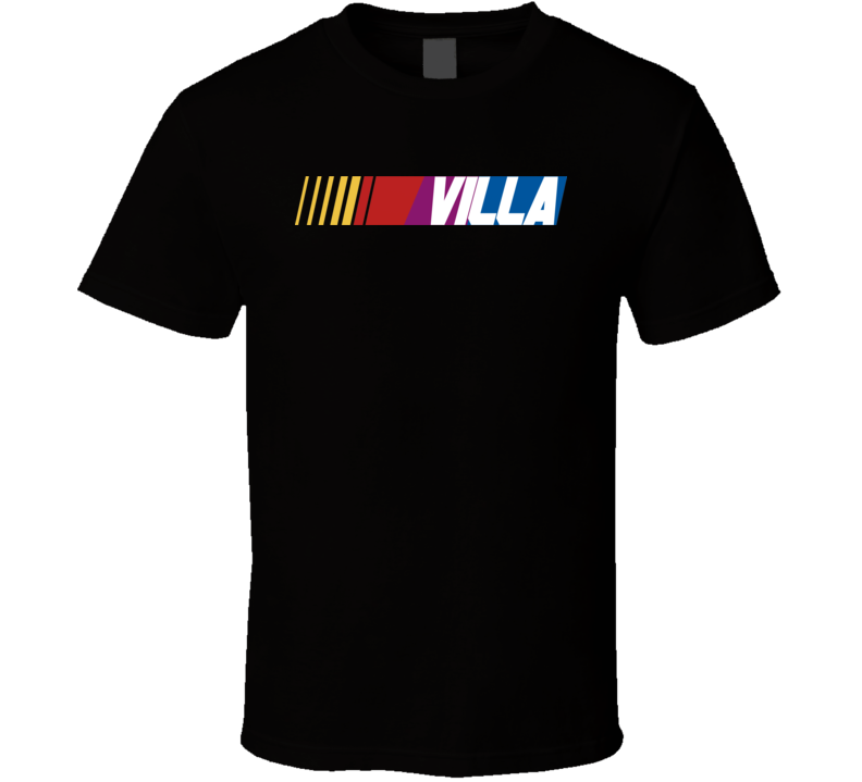 Villa Nascar Driver Custom Last Name Special T Shirt Villa Nascar Driver Custom Last Name Special T Shirt