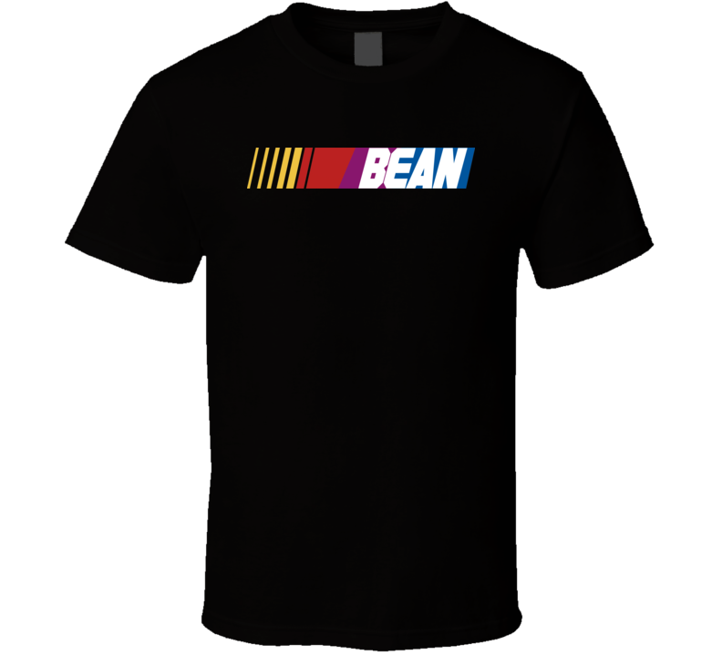 Bean Nascar Driver Custom Last Name Special T Shirt Bean Nascar Driver Custom Last Name Special T Shirt