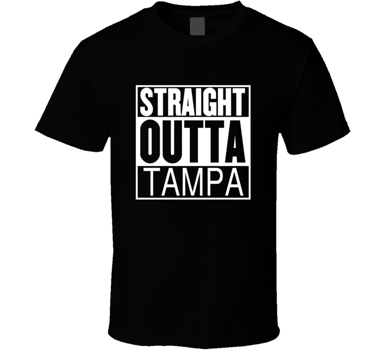 Straight Outta Tampa Florida Parody Movie T Shirt Straight Outta Tampa Florida Parody Movie T Shirt