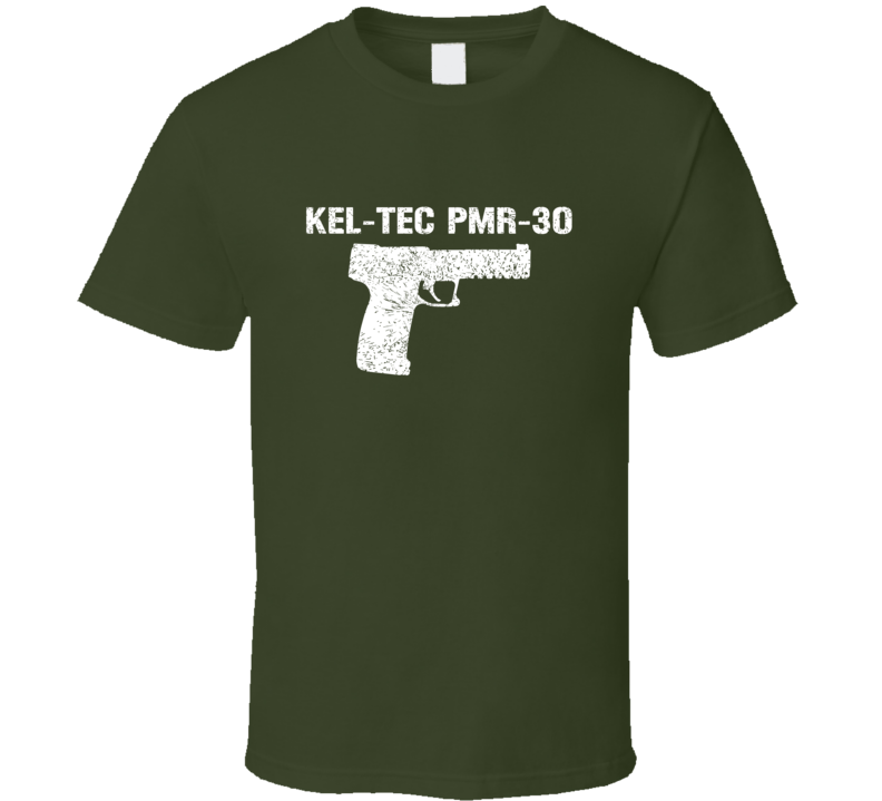 Keltec Pmr30 Pistol Military Distressed T Shirt Keltec Pmr30 Pistol Military Distressed T Shirt