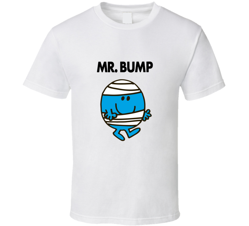 My Bump Character From Mr Men Book Series Fan T Shirt My Bump Character From Mr Men Book Series Fan T Shirt