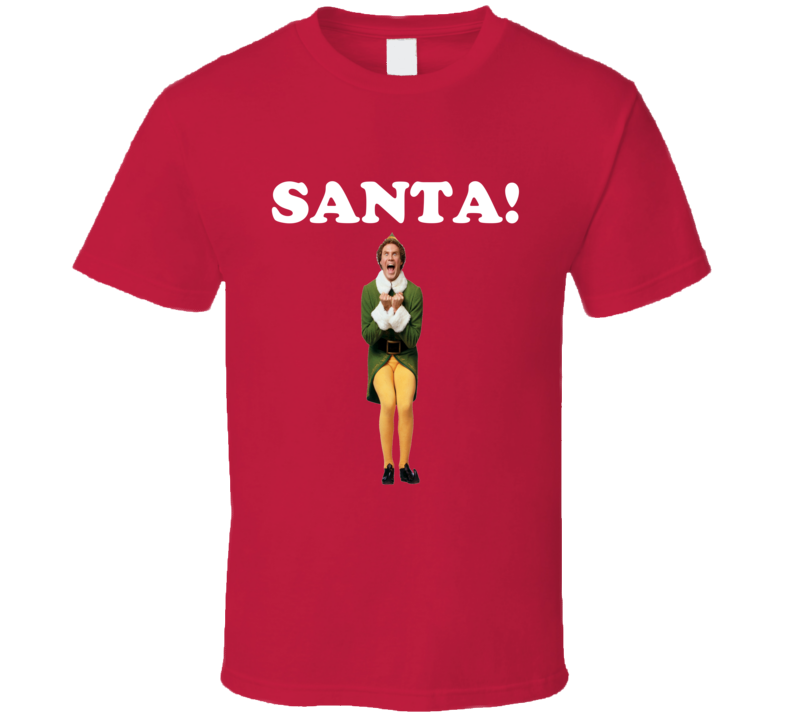 Santa Buddy The Elf Christmas Holiday Movie T Shirt Santa Buddy The Elf Christmas Holiday Movie T Shirt