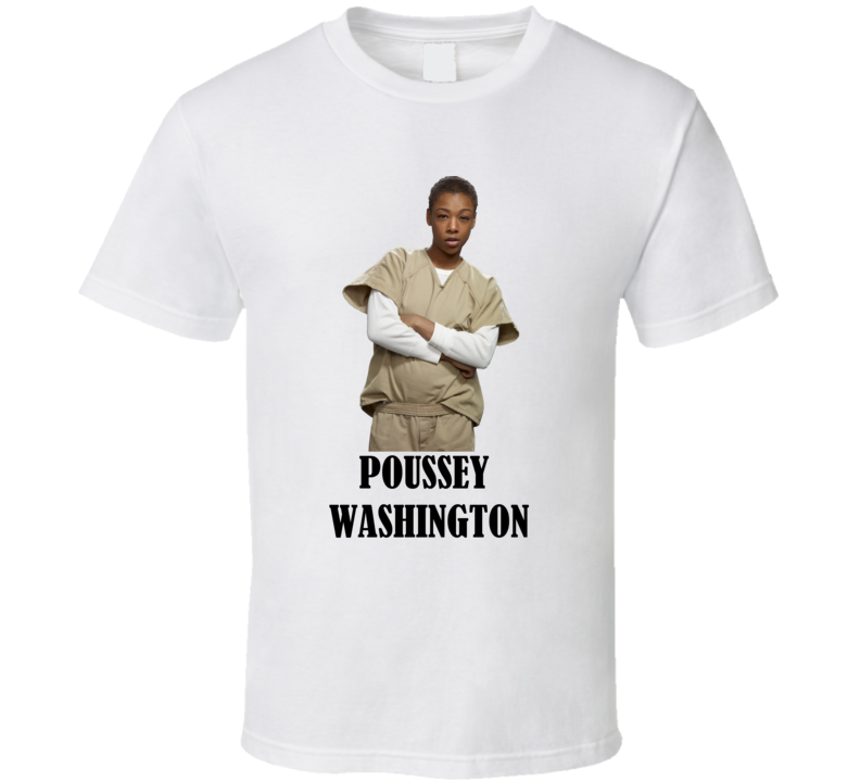 Poussey Washington Character From The Show Orange Is The New Black T Shirt Poussey Washington Character From The Show Orange Is The New Black T Shirt