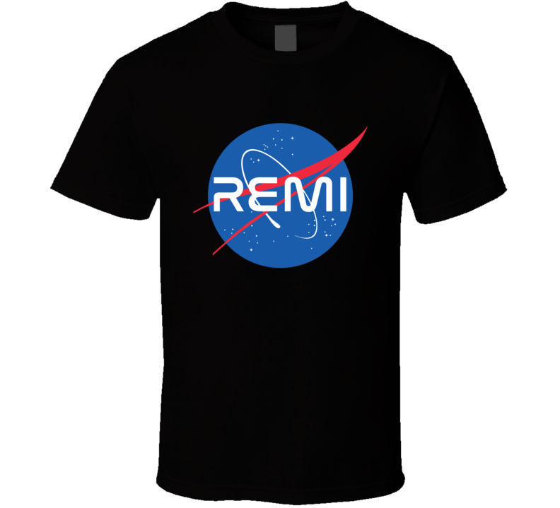 Remi NASA Logo Your Name Space Agency T Shirt Remi NASA Logo Your Name Space Agency T Shirt