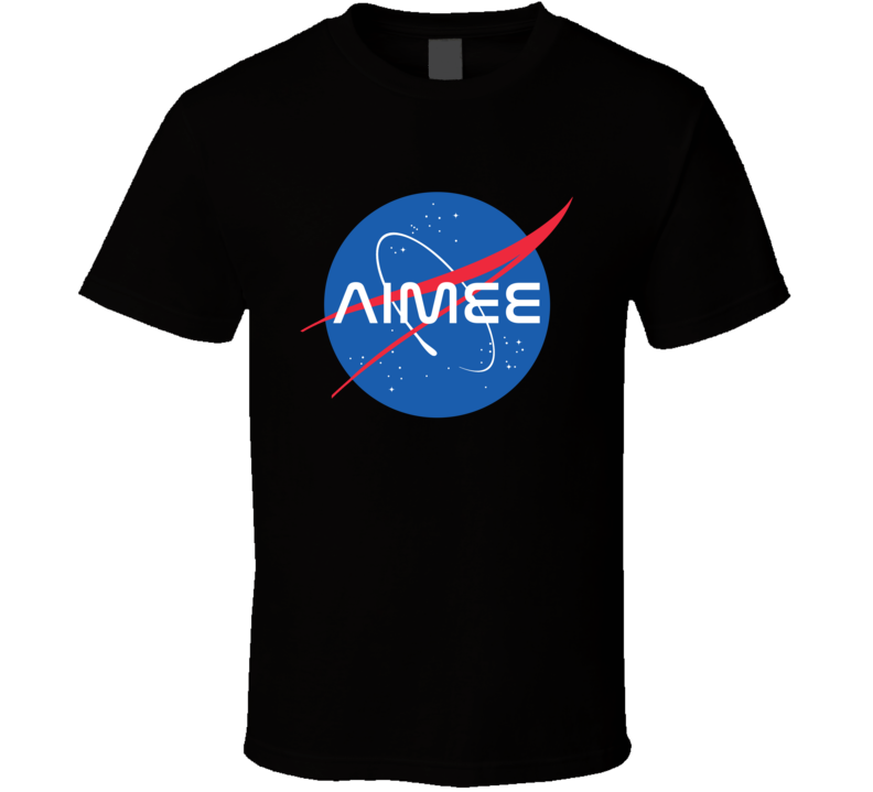 Aimee NASA Logo Your Name Space Agency T Shirt Aimee NASA Logo Your Name Space Agency T Shirt