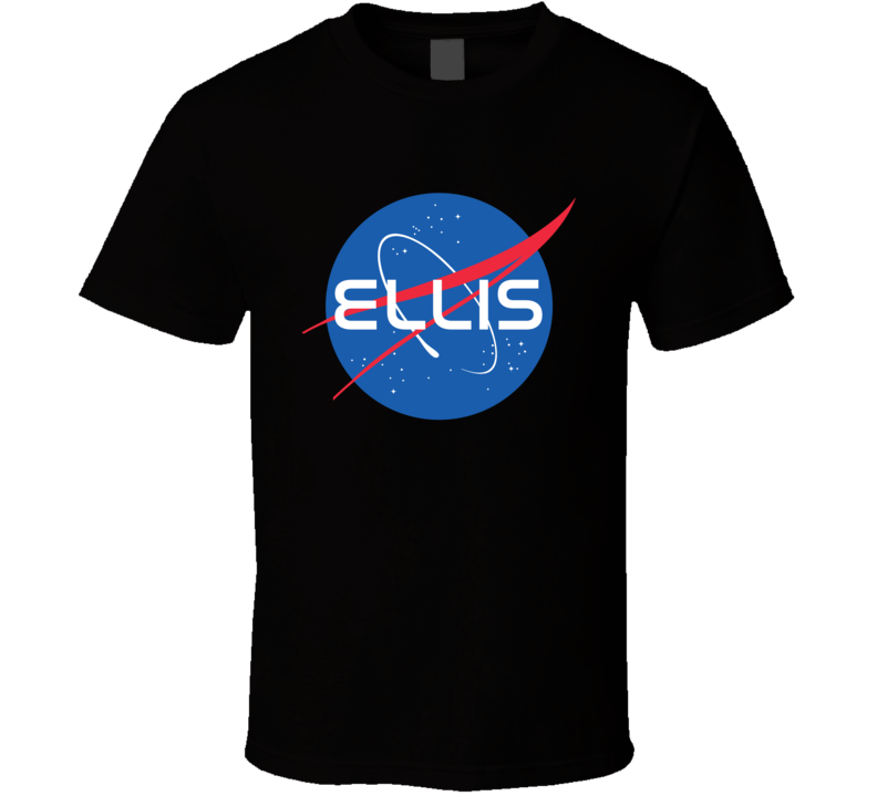 Ellis NASA Logo Your Name Space Agency T Shirt Ellis NASA Logo Your Name Space Agency T Shirt