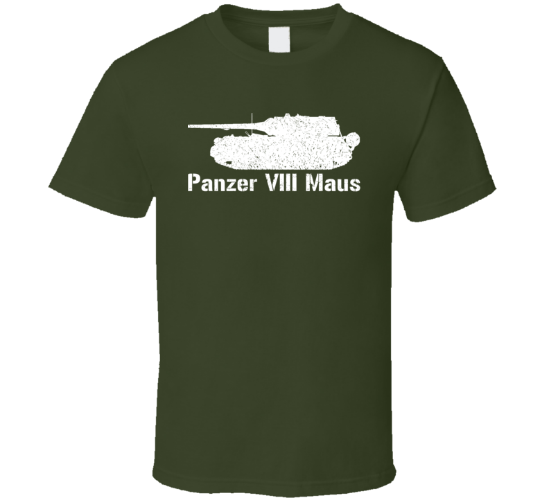 Germany Heavy Tank Panzer VIII Maus Military T Shirt Germany Heavy Tank Panzer VIII Maus Military T Shirt