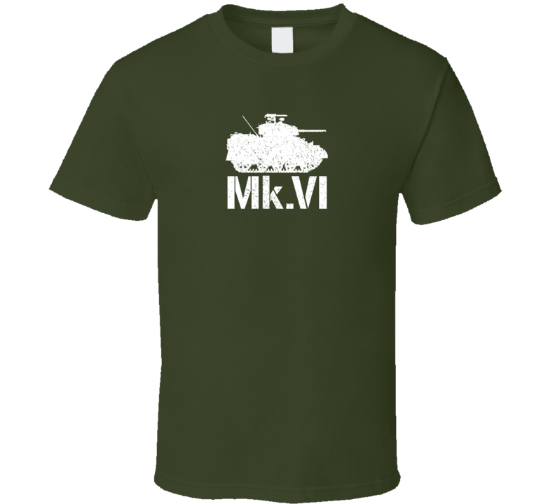 United Kingdom Light Tank Mk.VI Military T Shirt United Kingdom Light Tank Mk.VI Military T Shirt