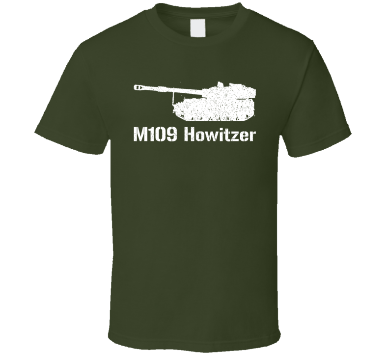 United States M109 Howitzer Military T Shirt United States M109 Howitzer Military T Shirt