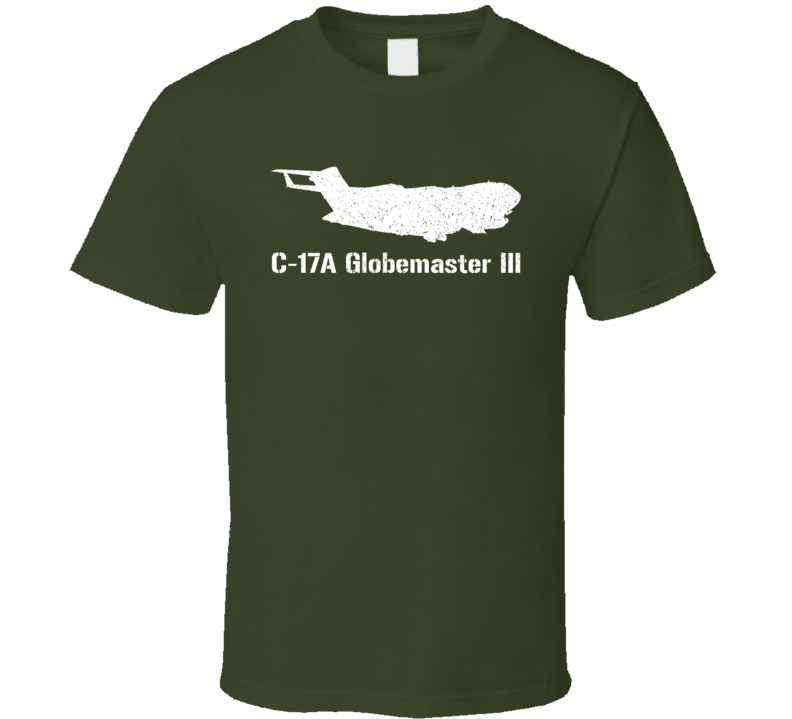 C-17A Globemaster III Jet Military T Shirt C-17A Globemaster III Jet Military T Shirt