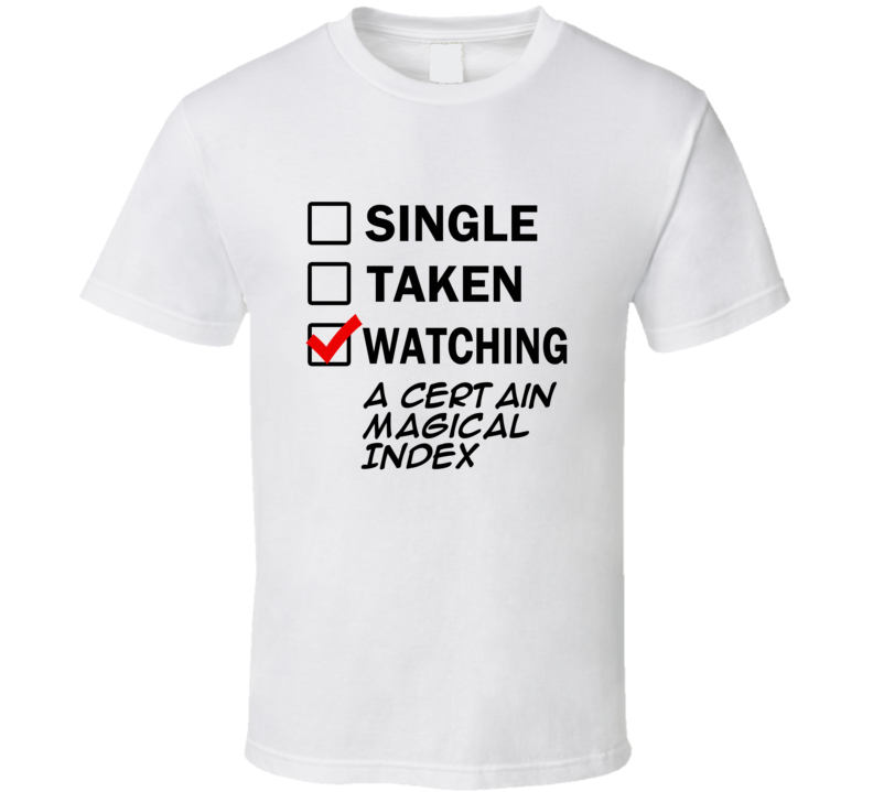 Life Is Short Watch A Certain Magical Index Anime TV T Shirt