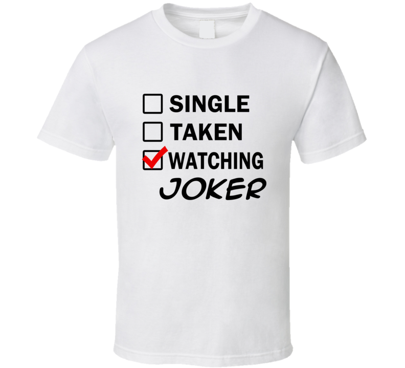 Life Is Short Watch JOKER Anime TV T Shirt