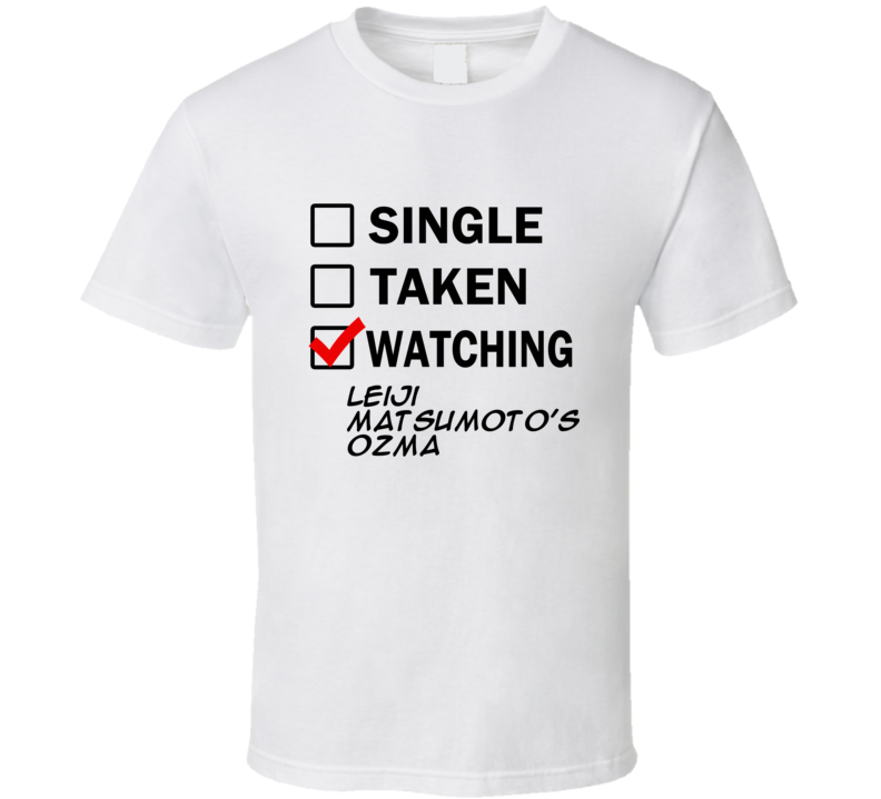 Life Is Short Watch Leiji Matsumoto's OZMA Anime TV T Shirt Life Is Short Watch Leiji Matsumoto's OZMA Anime TV T Shirt