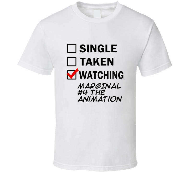 Life Is Short Watch MARGINAL #4 the Animation Anime TV T Shirt