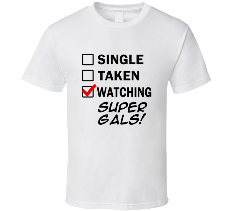 Life Is Short Watch Super Gals! Anime TV T Shirt Life Is Short Watch Super Gals! Anime TV T Shirt