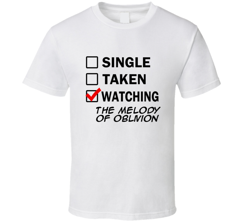 Life Is Short Watch The Melody of Oblivion Anime TV T Shirt Life Is Short Watch The Melody of Oblivion Anime TV T Shirt
